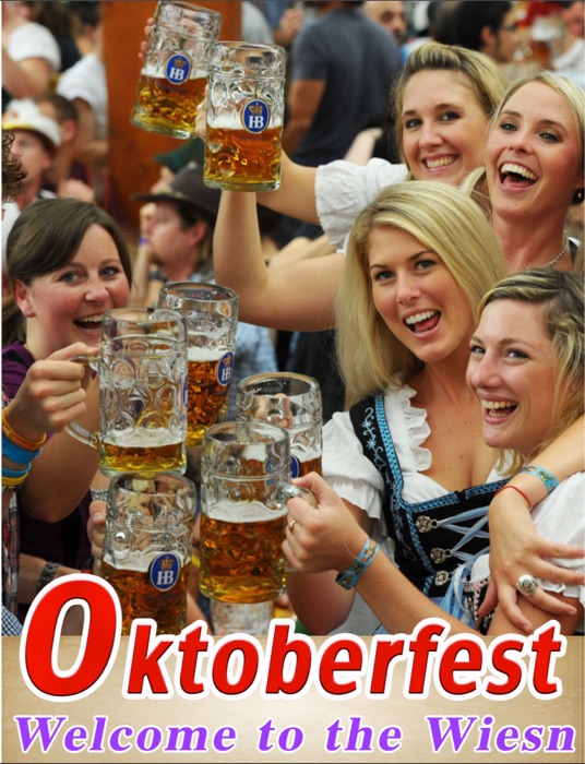 Oktoberfest-Welcome to the Wiesn