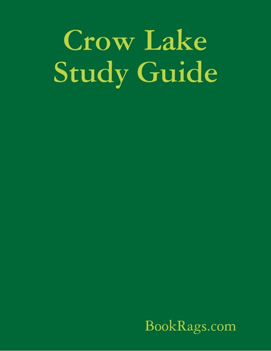 Crow Lake Study Guide