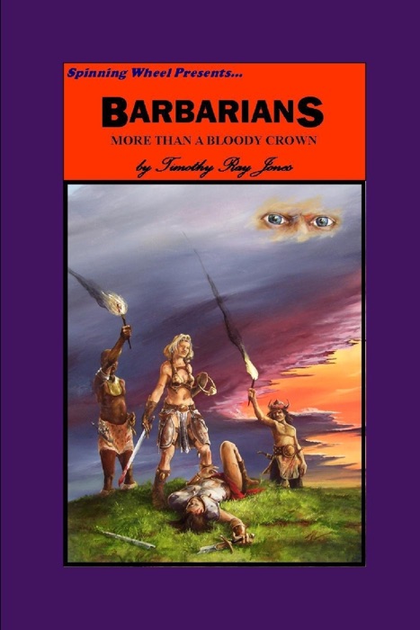 Barbarians More Than A Bloody Crown