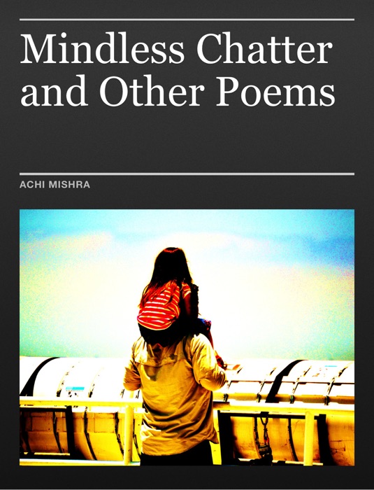 Mindless Chatter and Other Poems