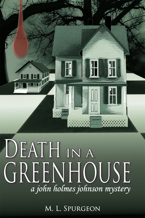 Death In a Green House