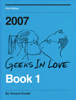 Geeks In Love, Book 1 - Vincent Knobil
