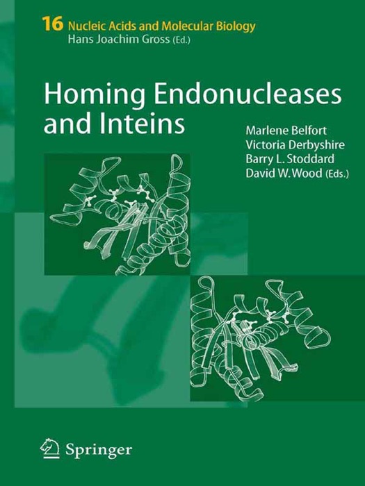 Homing Endonucleases and Inteins