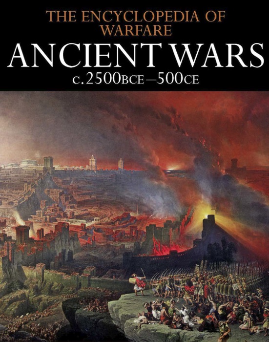 Ancient Wars c.2500BCE–500CE