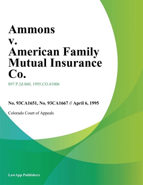 Ammons V. American Family Mutual Insurance Co.