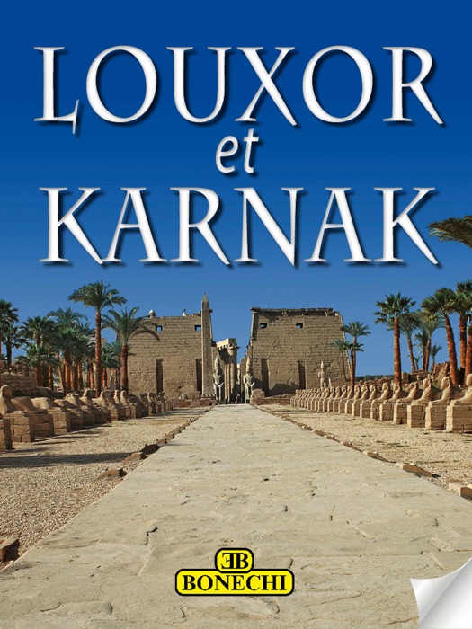 Louxor et Karnak