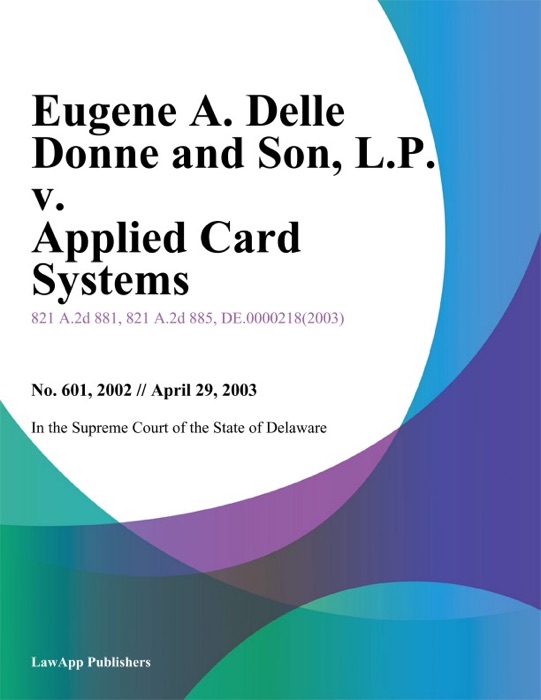 Eugene A. Delle Donne and Son, L.P. v. Applied Card Systems, Inc.