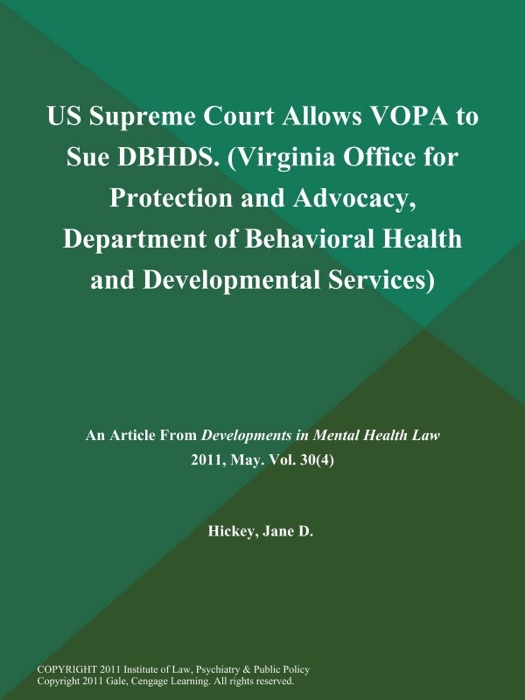 US Supreme Court Allows VOPA to Sue DBHDS (Virginia Office for Protection and Advocacy, Department of Behavioral Health and Developmental Services)