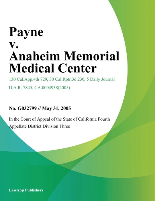 Payne v. Anaheim Memorial Medical Center