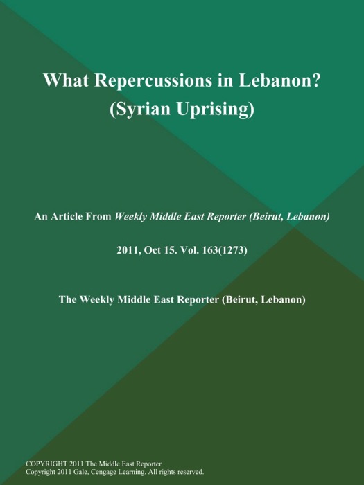 What Repercussions in Lebanon? (Syrian Uprising)