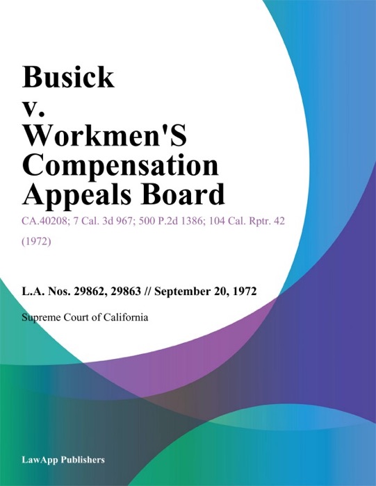 Busick V. Workmen's Compensation Appeals Board