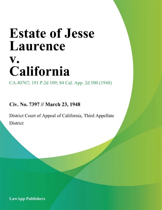 Estate Of Jesse Laurence V. California