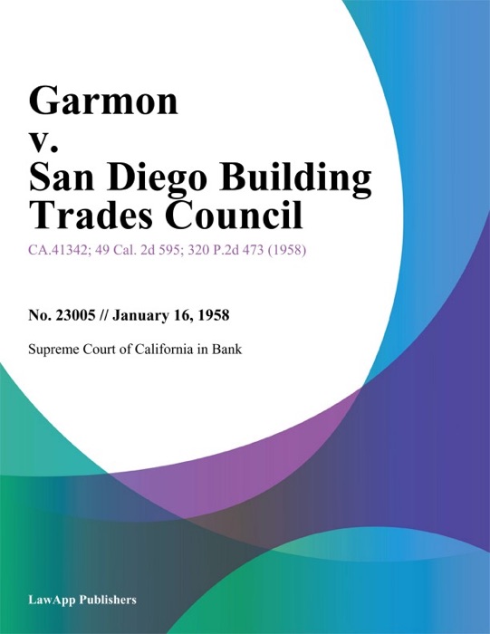 Garmon V. San Diego Building Trades Council