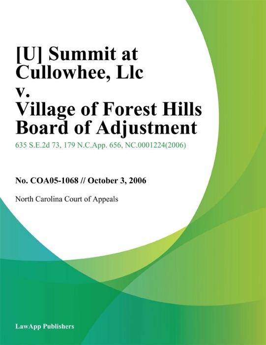 Summit at Cullowhee, LLC v. Village of Forest Hills Board of Adjustment