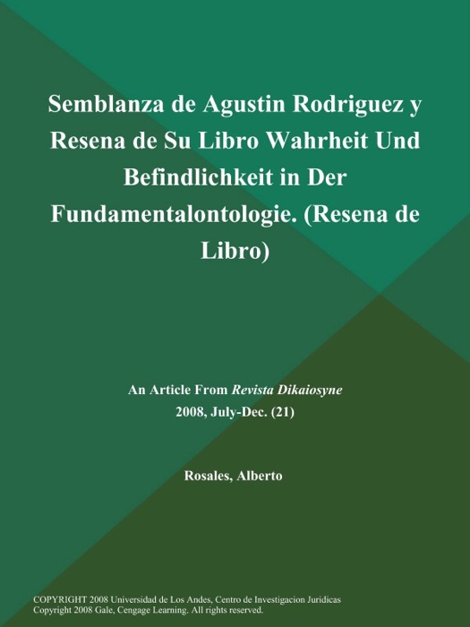 Semblanza de Agustin Rodriguez y Resena de Su Libro Wahrheit Und Befindlichkeit in Der Fundamentalontologie (Resena de Libro)