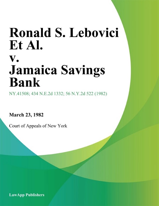 Ronald S. Lebovici Et Al. v. Jamaica Savings Bank