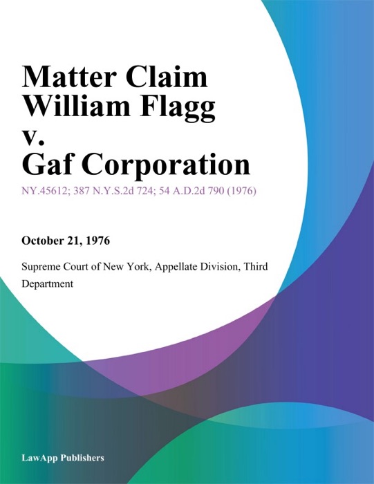 Matter Claim William Flagg v. Gaf Corporation