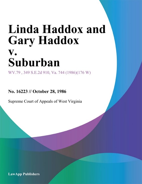 Linda Haddox And Gary Haddox v. Suburban