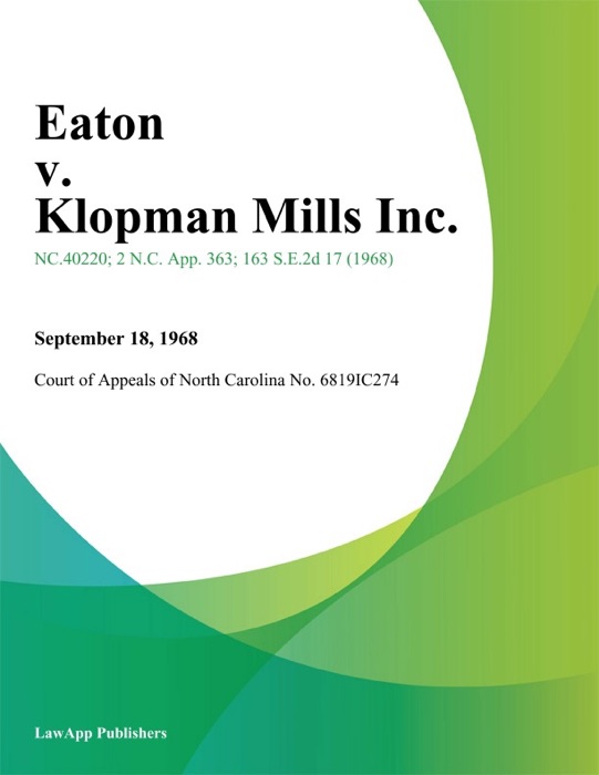 Eaton v. Klopman Mills Inc.