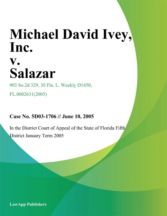 Michael David Ivey, Inc. v. Salazar