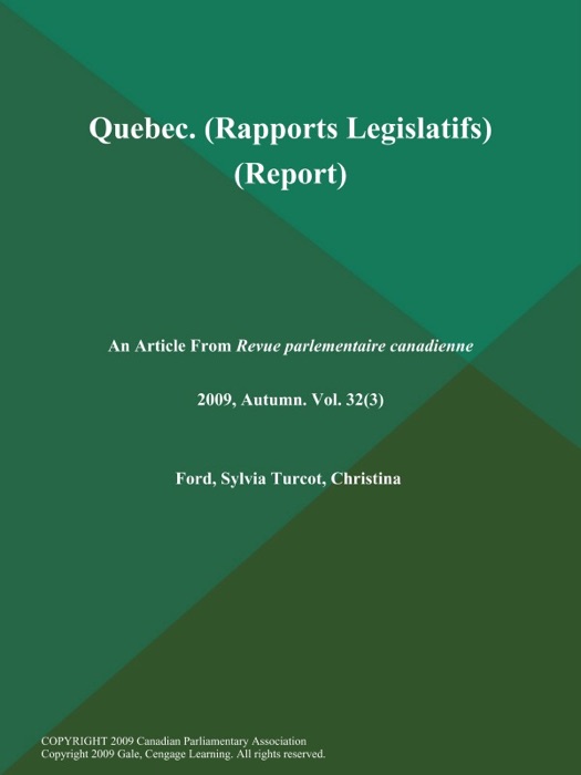 Quebec (Rapports Legislatifs) (Report)