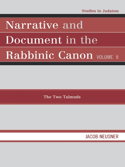 Narrative and Document in the Rabbinic Canon