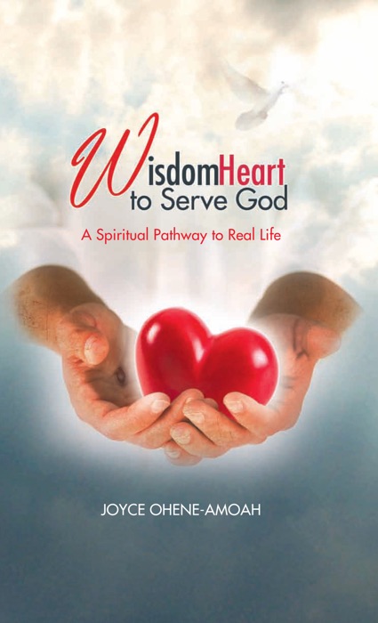 Wisdom Heart to Serve God