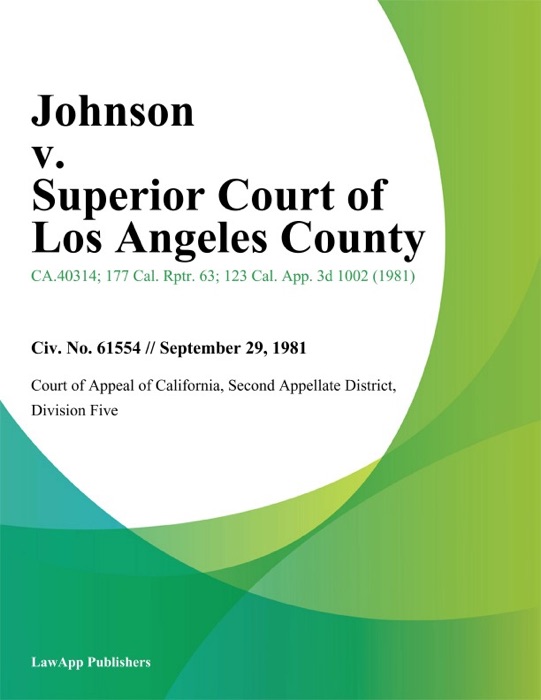 Johnson v. Superior Court of Los Angeles County