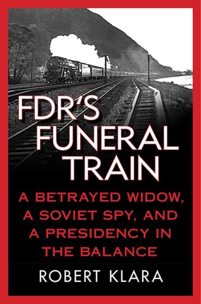 FDR's Funeral Train