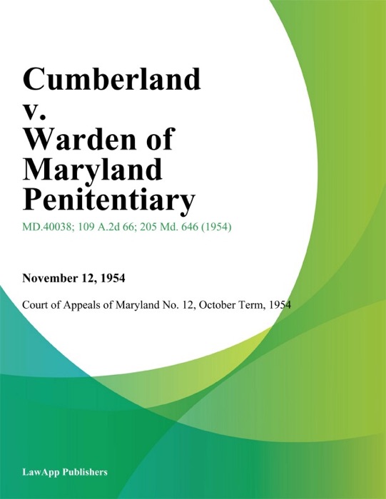 Cumberland v. Warden of Maryland Penitentiary
