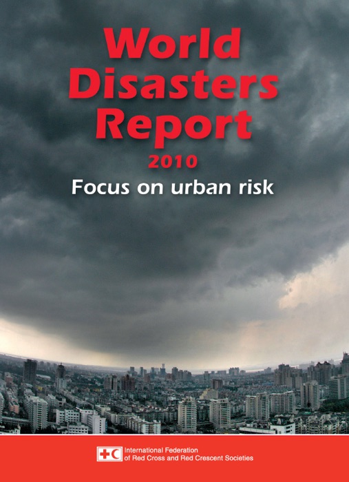 World Disasters Report 2010