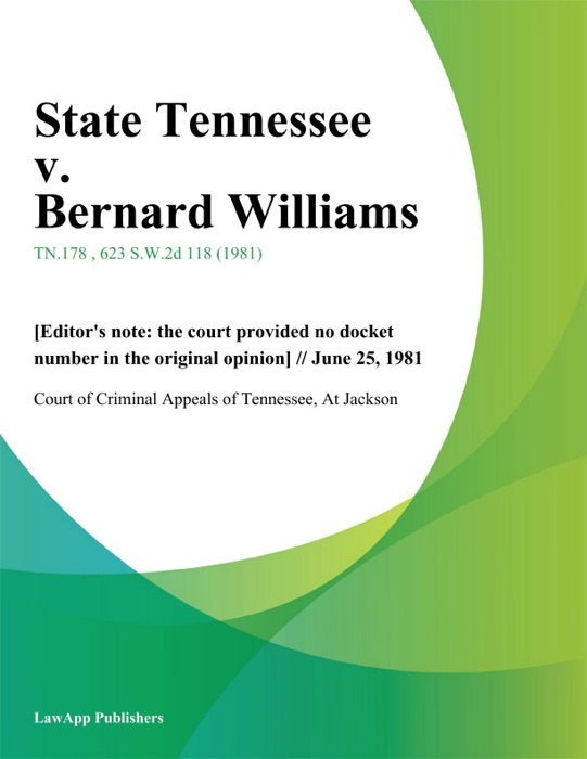 State Tennessee v. Bernard Williams
