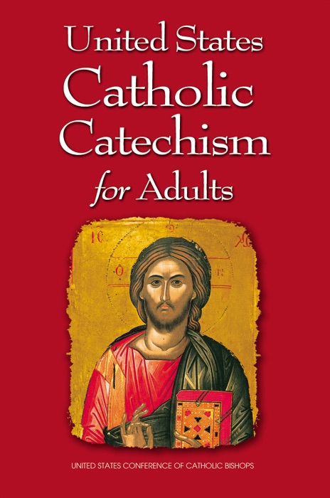 United States Catholic Catechism for Adults