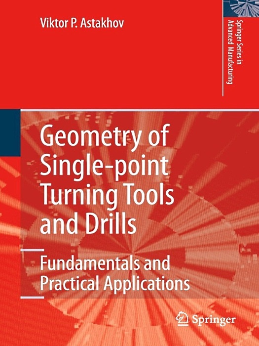 Geometry of Single-point Turning Tools and Drills