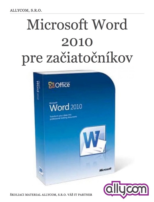 Microsoft Word 2010 pre začiatočníkov