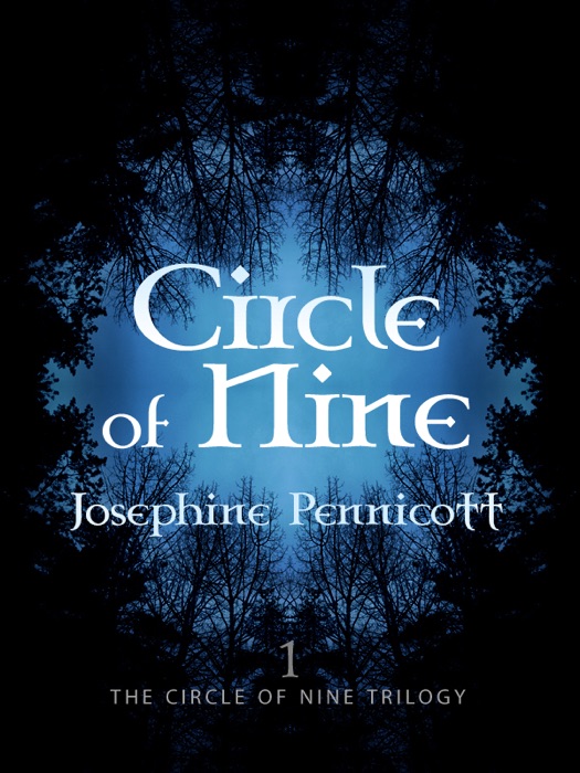 Circle of Nine: Circle of Nine Trilogy 1