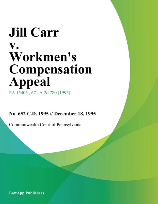 Jill Carr v. Workmens Compensation Appeal