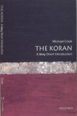 The Koran: A Very Short Introduction - Michael Cook