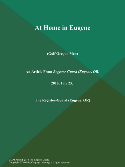 At Home in Eugene (Golf Oregon Men)