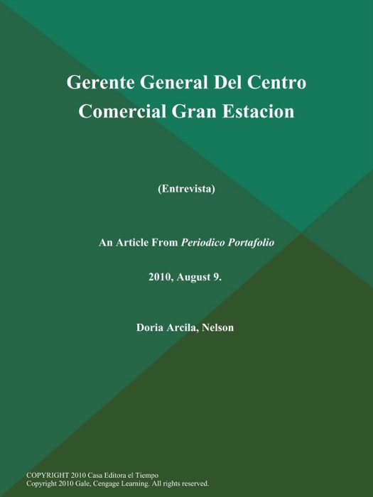 Gerente General Del Centro Comercial Gran Estacion (Entrevista)