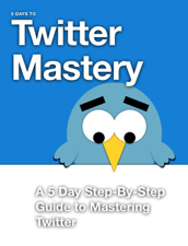 5 Days to Twitter Mastery - Brian Myrick Cover Art