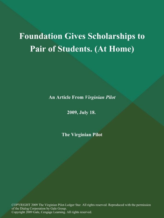 Foundation Gives Scholarships to Pair of Students (At Home)