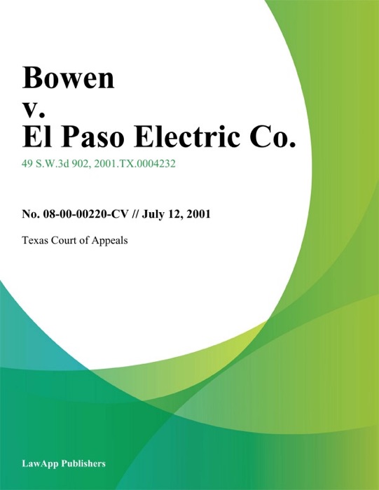 Bowen V. El Paso Electric Co.