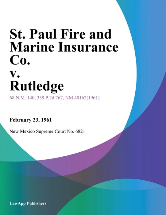 St. Paul Fire and Marine Insurance Co. v. Rutledge