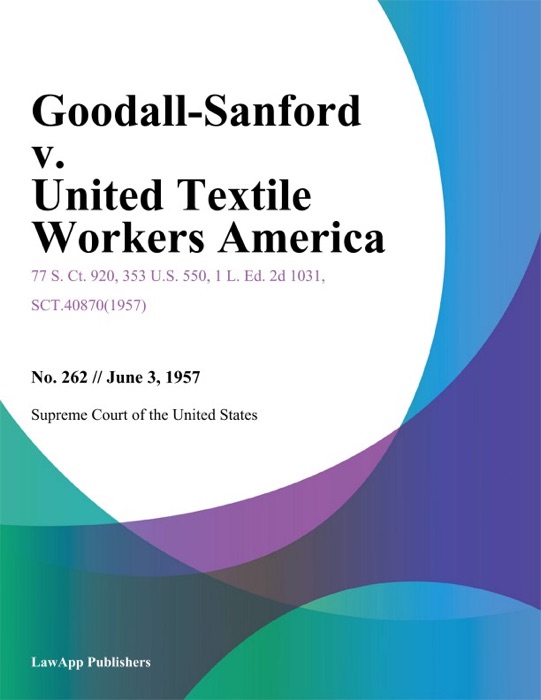 Goodall-Sanford v. United Textile Workers America