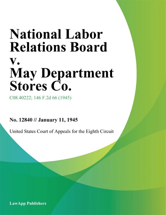 National Labor Relations Board v. May Department Stores Co.