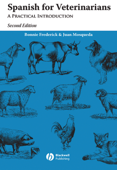 Spanish for Veterinarians - Juan Mosqueda & Bonnie Frederick