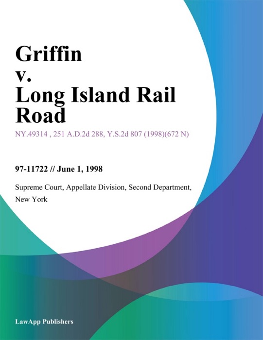 Griffin v. Long Island Rail Road