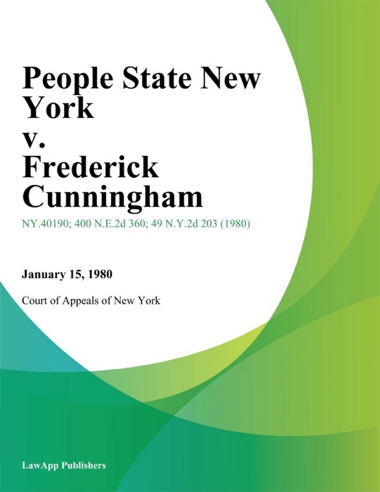 People State New York v. Frederick Cunningham