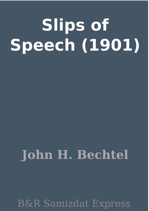 Slips of Speech (1901)